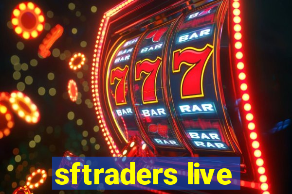 sftraders live